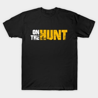 On The Hunt T-Shirt